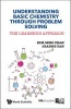 Understanding Basic Chemistry Through Problem Solving: The Learner's Approach (Paperback) - Jeanne Tan Photo