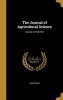 The Journal of Agricultural Science; Volume 9 1918-1919 (Hardcover) -  Photo