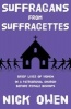 Suffragans from Suffragettes - Brief Lives of Women in a Patriarchal Church Before Female Bishops (Paperback) - Nick Owen Photo