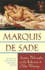 "Justine", "Philosophy in the Bedroom" and Other Writings (Paperback, 1st Evergreen ed) - Sade Photo