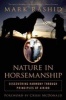 Nature in Horsemanship - Discovering Harmony Through Principles of Aikido (Paperback) - Mark Rashid Photo