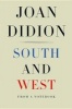 South and West - From a Notebook (Standard format, CD) - Joan Didion Photo