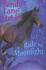 Ride by Moonlight (Paperback) - Michelle Bates Photo