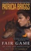 Fair Game (Paperback) - Patricia Briggs Photo