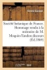 Societe Botanique de France. Hommage Rendu a la Memoire de M. Moquin-Tandon Discours (French, Paperback) - Ernest Cosson Photo