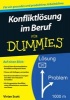 Konfliktlosung im Beruf Fur Dummies (German, Paperback) - Vivian Scott Photo