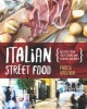 Italian Street Food (Hardcover) - Paola Bacchia Photo