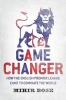 Game Changer (Hardcover) - Mihir Bose Photo