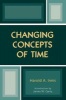 Changing Concepts of Time (Paperback) - Harold Adams Innis Photo