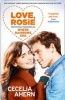 Love Rosie (Where Rainbows End) (Paperback, Film tie-in ed) - Cecelia Ahern Photo