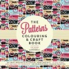 The Patterns Colouring & Craft Book (Paperback) - Lisa Hughes Photo