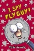 I Spy Fly Guy! (Hardcover) - Tedd Arnold Photo