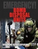 Bomb Disposal Units - Disarming Deadly Explosives (Hardcover) - Justin Petersen Photo