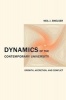 Dynamics of the Contemporary University - Growth, Accretion, and Conflict (Hardcover, New) - Neil J Smelser Photo