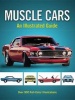 Muscle Cars - An Illustrated Guide (Hardcover) - Craig Cheetham Photo