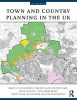 Town and Country Planning in the UK (Paperback, 15th Revised edition) - Barry Cullingworth Photo