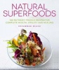 Natural Superfoods (Paperback) - Susannah Blake Photo