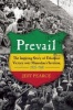 Prevail - The Inspiring Story of Ethiopia's Victory Over Mussolini's Invasion, 1935--1941 (Hardcover) - Jeff Pearce Photo