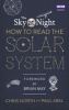 The Sky at Night: How to Read the Solar System - A Guide to the Stars and Planets (Hardcover) - Chris North Photo