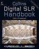 Digital SLR Handbook (Hardcover, New edition) - John Freeman Photo