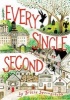 Every Single Second (Hardcover) - Tricia Springstubb Photo