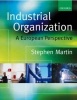 Industrial Organization - A European Perspective (Paperback) - Stephen Martin Photo