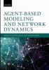 Agent-Based Modeling and Network Dynamics (Hardcover) - Akira Namatame Photo