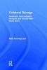 Collateral Damage (Hardcover) - Sahr Conway Lanz Photo