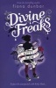 Divine Freaks (Paperback) - Fiona Dunbar Photo