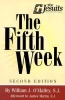 The Fifth Week (Paperback, 2nd Revised edition) - William S J OMalley Photo