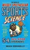 The Book of Wildly Spectacular Sports Science (Hardcover) - Sean Connolly Photo