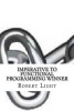 Imperative to Functional Programming Winner (Paperback) - Robert Light Photo