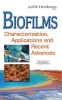 Biofilms - Characterization, Applications & Recent Advances (Hardcover) - Judith Rice Henderson Photo