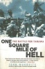 One Square Mile of Hell - The Battle for Tarawa (Paperback) - John Wukovits Photo