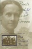 Roots and Ever Green - The Selected Letters of  (Hardcover) - Ina Dillard Russell Photo