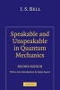 Speakable and Unspeakable in Quantum Mechanics - Collected Papers on Quantum Philosophy (Paperback, 2nd Revised edition) - JS Bell Photo