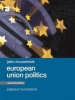 European Union Politics (Paperback, 2nd Revised edition) - John McCormick Photo