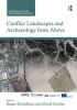 Conflict Landscapes and Archaeology from Above (Hardcover, New Ed) - Birger Stichelbaut Photo