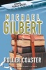 Roller-Coaster (Paperback, New edition) - Michael Gilbert Photo