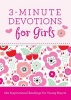 3-Minute Devotions for Girls - 180 Inspirational Readings for Young Hearts (Paperback) - Janice Hanna Photo