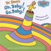 Dr. 's Oh, Baby! Go, Baby! (Hardcover) - Seuss Photo