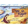 Oupa Se Kajuit - Gr 6 (Afrikaans, Paperback) - Helen Brain Photo