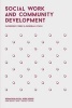 Social Work and Community Development (Paperback) - Deborah Lynch Photo