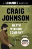 Death Without Company - Walt Longmire Mysteries (Paperback) - Craig Johnson Photo