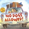 No Dogs Allowed! (Paperback) - Sonia Manzano Photo