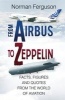 From Airbus to Zeppelin - Facts, Figures and Quotes from the World of Aviation (Hardcover) - Norman Ferguson Photo