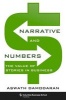 Narrative and Numbers - The Value of Stories in Business (Hardcover) - Aswath Damodaran Photo