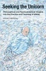 Seeking the Unicorn - Philosophical and Psychoanalytical Insights Into the Practice and Teaching of Aikido (Paperback) - Amnon Tzechovoy Photo