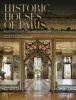 Historic Houses of Paris - Residences of the Ambassadors (Hardcover) - Alain Stella Photo