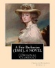 A Fair Barbarian (1881). by - . a Novel: (Original Classics) (Paperback) - Frances Hodgson Burnett Photo